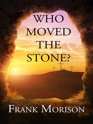 cover image of Who Moved the Stone?